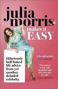 Julia Morris Makes it EASY