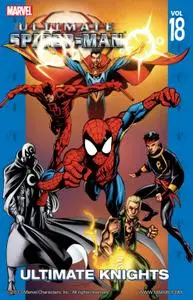 Ultimate Spider-Man v18 - Ultimate Knights (2007) (Digital) (Kileko-Empire