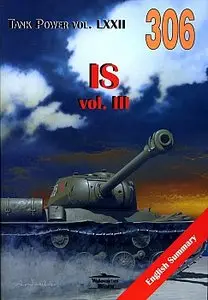 IS Vol. III (Militaria 306, Tank Power Vol. LXXII)