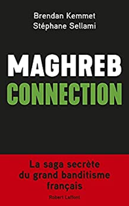 Maghreb connection - Brendan KEMMET & Stéphane SELLAMI