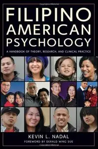 Filipino American Psychology: A Handbook of Theory, Research, and Clinical Practice 