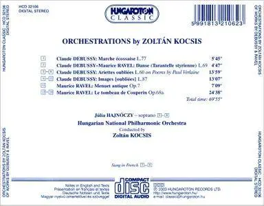 Hungarian NPO, Zoltan Kocsis, Julia Hajnoczy - Orchestrations by Zoltan Kocsis of works by Debussy and Ravel (2003) [Re-Up]