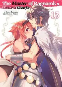 «The Master of Ragnarok & Blesser of Einherjar: Volume 15» by Seiichi Takayama