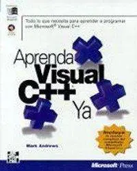 Aprenda Microsoff Visual C++ 6.0 YA (repost)