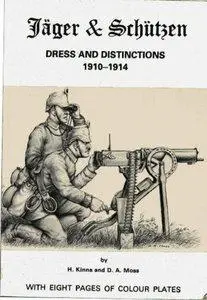 Jagers and Schutzen: Dress and Distinctions 1900-1914 (repost)