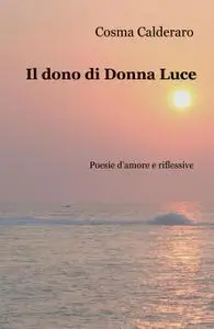 Il dono di Donna Luce