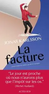 Jonas Karlsson, "La facture"