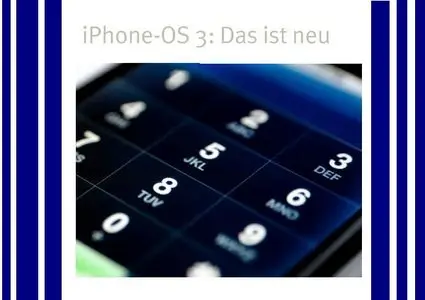 iPhone-OS 3 - Das ist neu