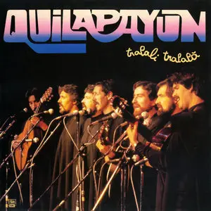 Quilapayún–Tralalí Tralalá (1984)
