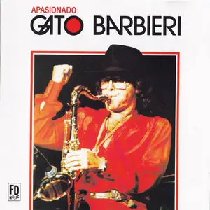 Gato Barbieri - Apasionado (1983)