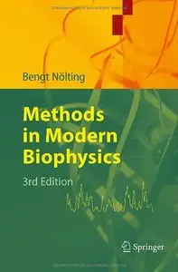 Methods in Modern Biophysics, 3rd ed.