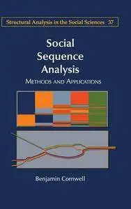 Social Sequence Analysis: Methods and Applications