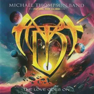 Michael Thompson Band - The Love Goes On (2023)
