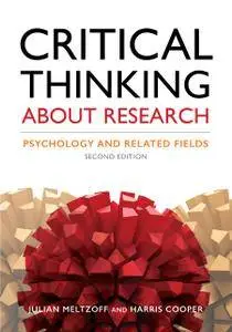 Critical Thinking About Research: Psychology and Related Fields, Second Edition