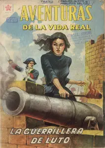 Aventuras de la Vida Real #49: La Guerrillera de Luto