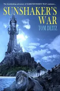 «Sunshaker's War» by Tom Deitz