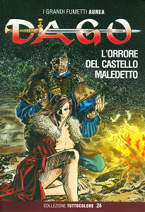 Dago - Collezione Tuttocolore - Volume 24 - L'Orrore del Castello Maledetto