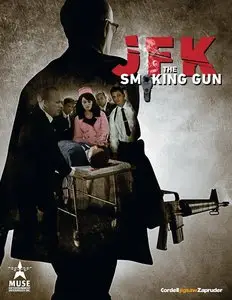 JFK: The Smoking Gun (2013)
