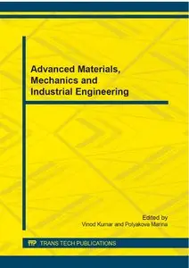 Advanced Materials, Mechanics and Industrial Engineering