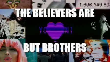 BBC - The Believers Are But Brothers (2019)