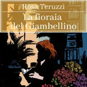 «La fioraia del Giambellino - 2» by Rosa Teruzzi