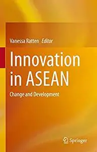 Innovation in ASEAN: Change and Development