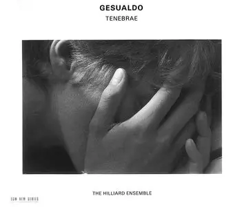 Gesualdo: Tenebrae -- The Hilliard Ensemble
