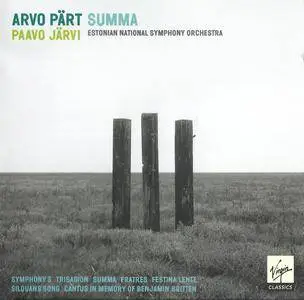 Arvo Part - Summa - Estonian National Symphony Orchestra, Paavo Järvi (2002) {Virgin Classics}