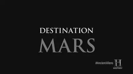 History Channel - Ancient Aliens: Destination Mars (2016)
