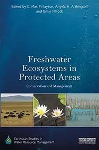 Freshwater Ecosystems in Protected Areas: Conservation and Management