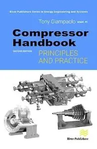 Compressor Handbook: Principles and Practice, 2nd Edition