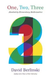 One, Two, Three: Absolutely Elementary Mathematics (repost)