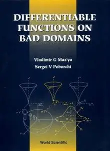 Differentiable Functions on Bad Domains