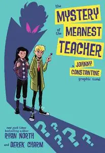 DC-The Mystery Of The Meanest Teacher A Johnny Constantine Graphic Novel 2021 Hybrid Comic eBook