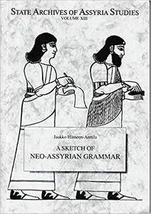 A Sketch of Neo-Assyrian Grammar