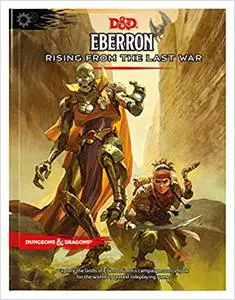 Eberron: Rising from the Last War (Repost)