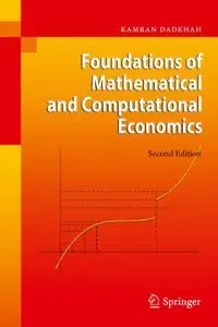 Foundations of Mathematical and Computational Economics, Second Edition