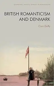 British Romanticism and Denmark