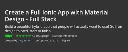Udemy - Create a Full Ionic App with Material Design - Full Stack