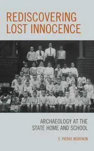 Rediscovering Lost Innocence