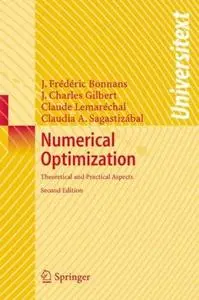 Numerical Optimization: Theoretical and Practical Aspects