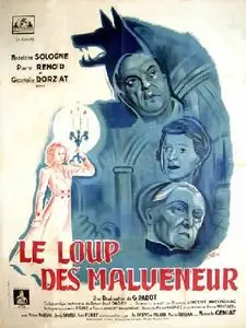 Le Loup des Malveneur / The Wolf of the Malveneurs (1943)