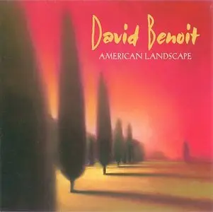 David Benoit - American Landscape (1997) {GRP} [Re-Up]