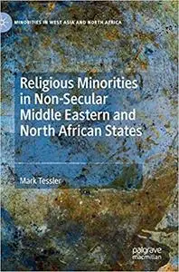 Religious Minorities in Non-Secular Middle Eastern and North African States