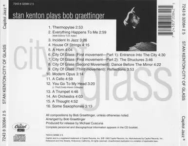 Stan Kenton - City Of Glass - Stan Kenton Plays Bob Graettinger (1995) {Capitol Jazz 32084 rec 1947-1953}