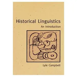 Historical Linguistics: An Introduction (Repost)