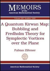A Quantum Kirwan Map: Bubbling and Fredholm Theory for Symplectic Vortices over the Plane