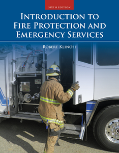 Introduction to Fire Protection and Emergency Services, 6th Edition