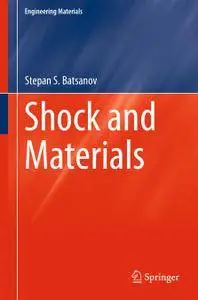 Shock and Materials