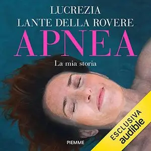 «Apnea» by Lucrezia Lante della Rovere